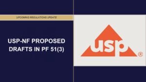 USP-NF PROPOSED DRAFTS IN PF 51(3)