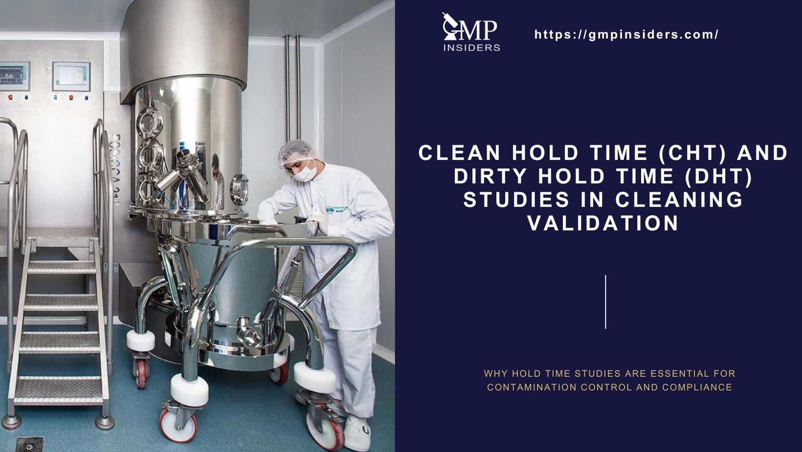 clean hold time vs dirty hold time studies in cleaning validation - featured image