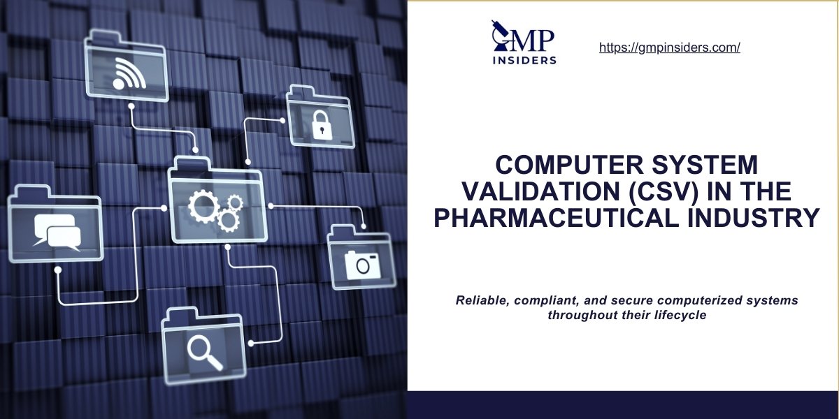 CSV in pharmaceutical manufacturing - featured image