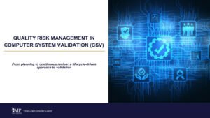 Quality Risk Management in Computer System Validation (CSV) featured image with digital compliance and validation icons.