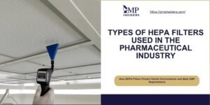 types of hepa filters used in the pharmaceutical industry - featured image