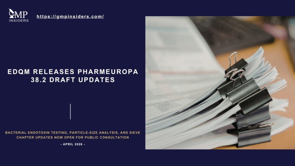 Featured image for Pharmeuropa 38.2 draft updates showing regulatory documents and GMP Insiders branding.